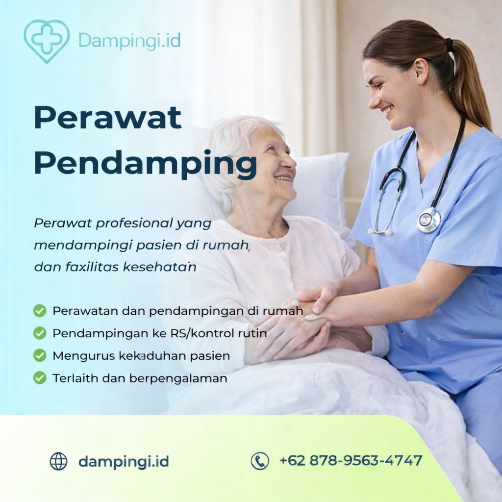 Perawat Pendamping alat kesehatan
